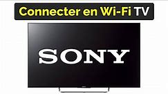 Comment connecter TV Sony Bravia en WiFi
