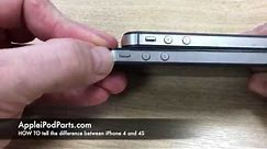 HOW TO tell the difference between iPhone 4 and 4S