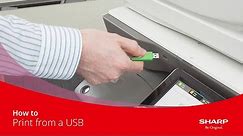 How to Guide | How to Print from a USB on a Sharp MFP