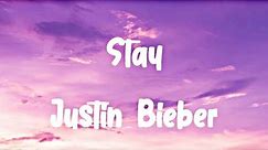 Stay Song Lyrics By Justin Bieber