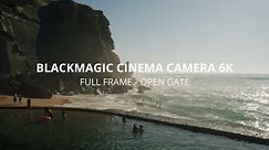 BMCC6K Full Frame CAMERA TEST | Blackmagic Cinema Camera 6K OPEN GATE FOOTAGE
