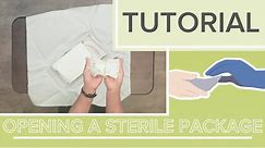 How to Open a Sterile Package: Explanation and Demonstration | Calinical Skills | Lecturio Nursing