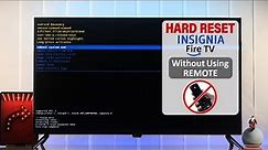 Insignia Fire TV: Factory Reset Without Remote! [Manually]