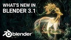 What's New in Blender 3.1 in Five Minutes