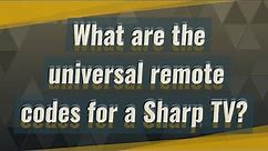 What are the universal remote codes for a Sharp TV?