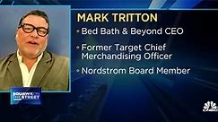 Bed Bath & Beyond CEO Mark Tritton on the company's new brands