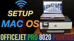 HP OfficeJet Pro 8020 Setup Mac OS.