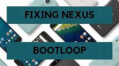 How to Fix Nexus 6P and 5X Bootloop (BLOD)