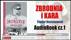 ZBRODNIA I KARA Audiobook MP3 🎧 cz.1 | F. Dostojewski - Lektury Szkolne do Liceum i Technikum.
