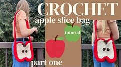 how to crochet an adorable apple slice crossbody bag! || part one of two