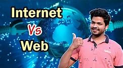 Internet Vs WWW? Difference between Web and Internet Explained