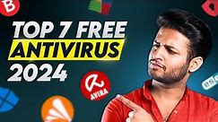 Best 7 Free Antivirus Softwares in 2024 | Top 7 picks reviewed
