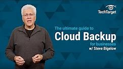 Ultimate Guide to Cloud Backup for Businesses