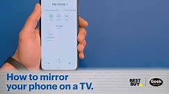 How to mirror your phone on a TV - Tech Tips from Best Buy