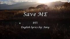 Save ME - English KARAOKE - BTS