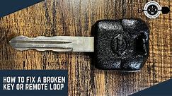 How to Fix a Broken Key or Remote Loop (Keychain Loop, Truck Key, Fob Loop, Keychain Loop Broken)