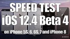 iOS 12.4 Beta 4 Speed Test on iPhone 5S, 6, 6S, 7 and iPhone 8 (Build 16G5046d)
