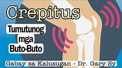 Crepitus: Bone Crackling & Joint Popping - Dr. Gary Sy