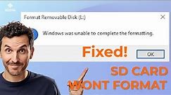 [5 Ways] How to Fix Windows Was Unable to Complete the Format - Fix SD Card Won't Format Windows 10