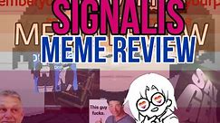 Signalis, Meme Review (w Sofia)