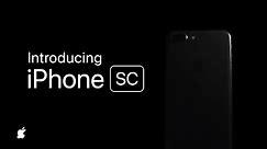 Introducing iPhone SC | Apple
