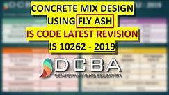 Lec 15 - Concrete Mix Design Using FLY ASH - IS 10262 : 2019 (Latest Revision)