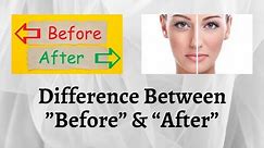 Difference Between Before and After | The Shocking Contrast Between Before and After