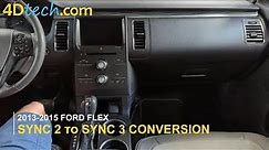 SYNC 2 to SYNC 3 Upgrade | 2013 - 2015 Ford Flex