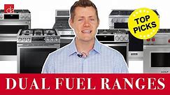 Dual Fuel Range - Top 6 Best Models