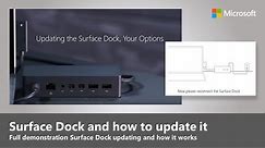 Updating the Surface Dock, Your Options