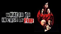 What To Do in Case of Fire (2002). [FULL MOVIE]