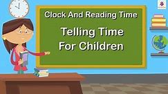 Clock And Reading Time | Mathematics Grade 1 | Periwinkle