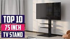 Top 10 Best Tv Stand for 75 Inch Tvs in 2023 | Reviews, Prices & Where to Buy