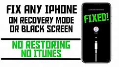 How to Fix ANY iPhone Stuck on Black Screen/iTunes Logo/Recovery Mode (NO iTunes Restoring)