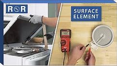 Stove Surface Element - Testing and Replacement | Repair & Replace