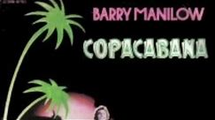 Barry Manilow - Copacabana / At The Copa (original 1978 version) with LYRICS