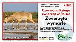 Czerwona Księga zwierząt w Polsce. Zwierzęta wymarłe / Bartosz Popczyński