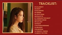 IU Best Songs [Playlist for Motivation and Cheer Up]