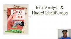 Risk Analysis & Hazard Identification