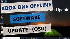 XBOX One Offline System Update OSU1 - Download From Website