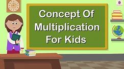 Concept Of Multiplication | Mathematics Grade 1 | Periwinkle