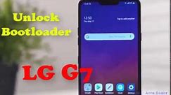 How to Unlock Bootloader LG G7 LMG710 With Official LG Method.
