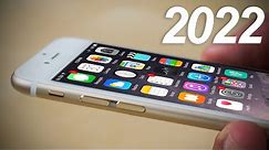 using an iPhone 6 in 2022!
