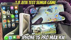 NEKAT BELI IPHONE 15 PRO MAX KW HDC ! TEST GAME ML, PUBG, FREE FIRE, DLL, HARGA 1 JUTA MIRIP ORI