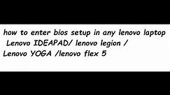 how to enter bios setup in lenovo laptop windows 11