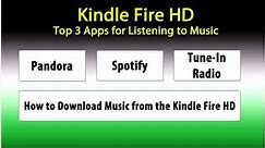 Kindle Fire HD: Top 3 Best Apps for Listening to Music​​​ | H2TechVideos​​​