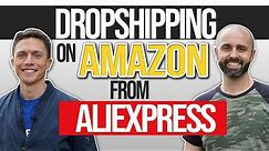Dropshipping on Amazon From Aliexpress (STEP BY STEP 2024 FULL STRATEGY )