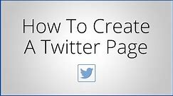Creating a Twitter Page