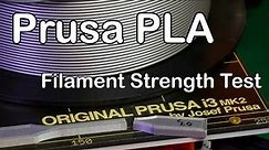 Prusa PLA - Filament Strength Test