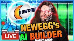 LIVE: Newegg AI PC Builder vs. GamersNexus